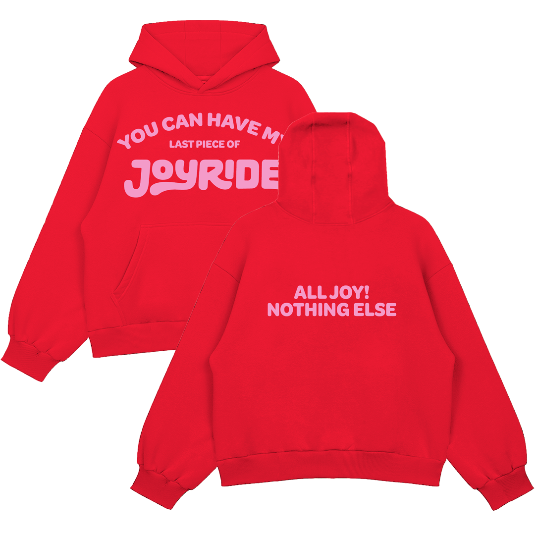 You Can Have My JOYRIDE Hoodie - Red - View 3