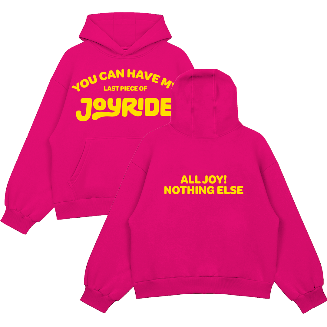 You Can Have My JOYRIDE Hoodie - Pink - View 3